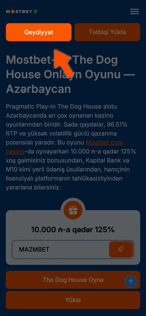 Düyməni basaraq Mostbet qeydiyyat formasına keçin.